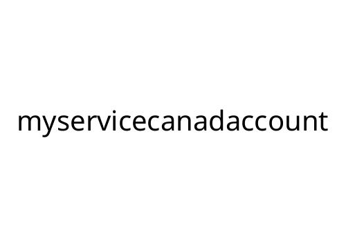 myservicecanadaccount