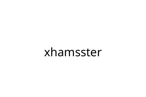 xhamsster