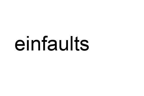 einfaults