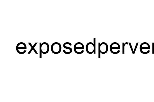 exposedpervertfag