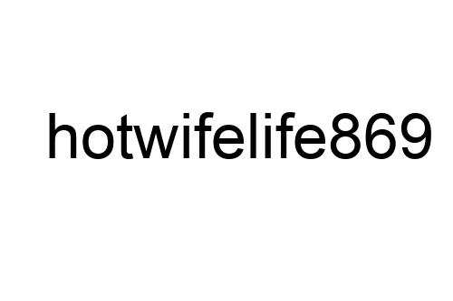 hotwifelife869