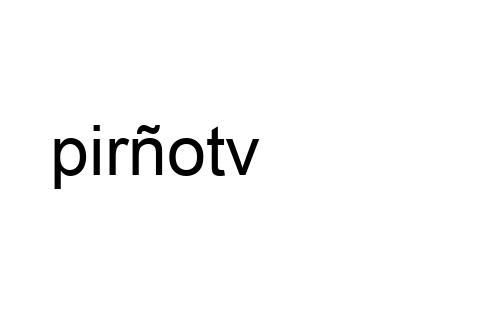 pirñotv