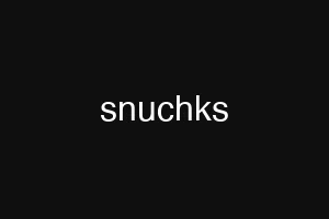 snuchks